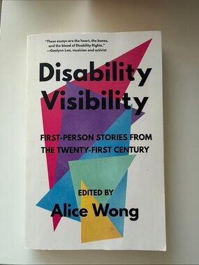 Disability Visibility (White) - Edited by Alice Wong